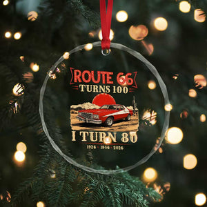 Route Highway 66 Turns 100 I Turn 80 Crystal Glass Ornament Vintage 1946 Road Sign 80th Birthday Muscle Car Lover Gift