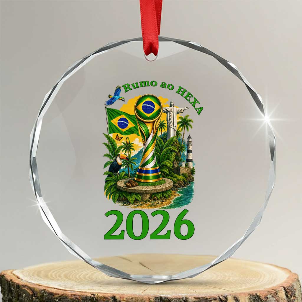 Rumo Ao Hexa Crystal Glass Ornament Brazil Soccer Fan 2026 Graphic TS12 Transparent Glass 3'' Circle Print Your Wear