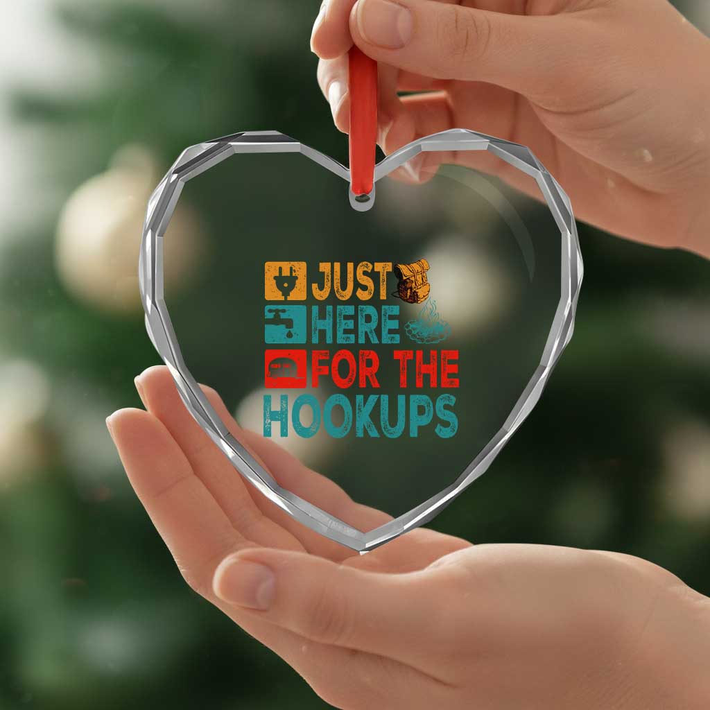 RV Camping Caravan Motorhome Heart Crystal Glass Ornament Just Here For The Hookups TS14 Print Your Wear
