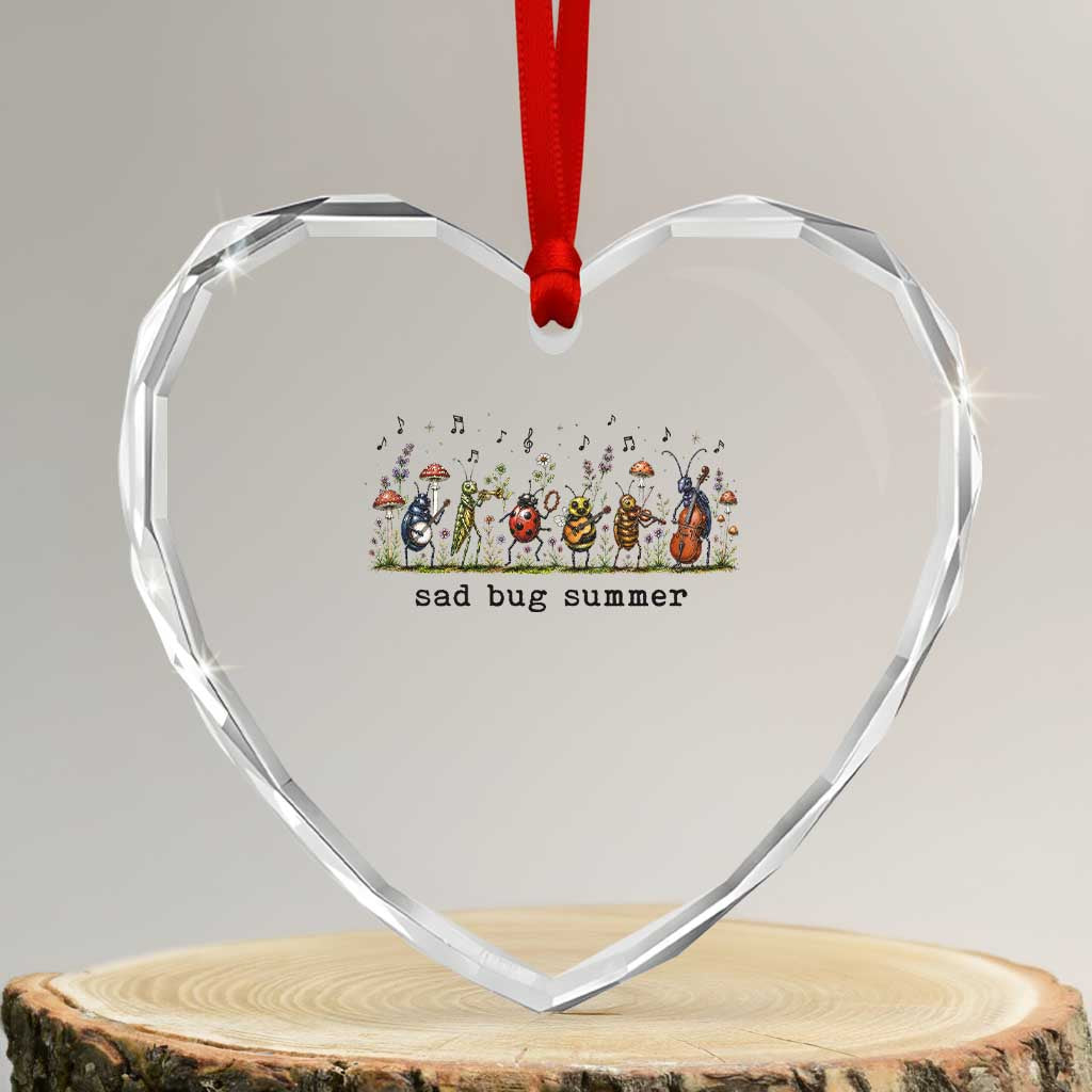 Sad Bug Summer Funny Insect Inspired Indie Aesthetic Heart Crystal Glass Ornament Folk Pop Music Bugs Lover TS11 Transparent Glass 3'' Heart Print Your Wear