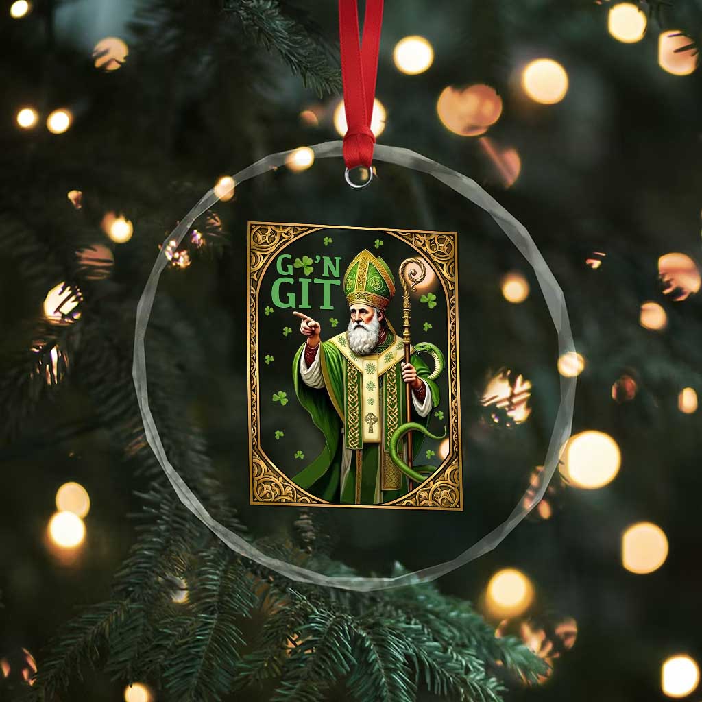Saint Patrick Go'n Git Crystal Glass Ornament Funny St Patricks Day Snake Legend TS12 Print Your Wear