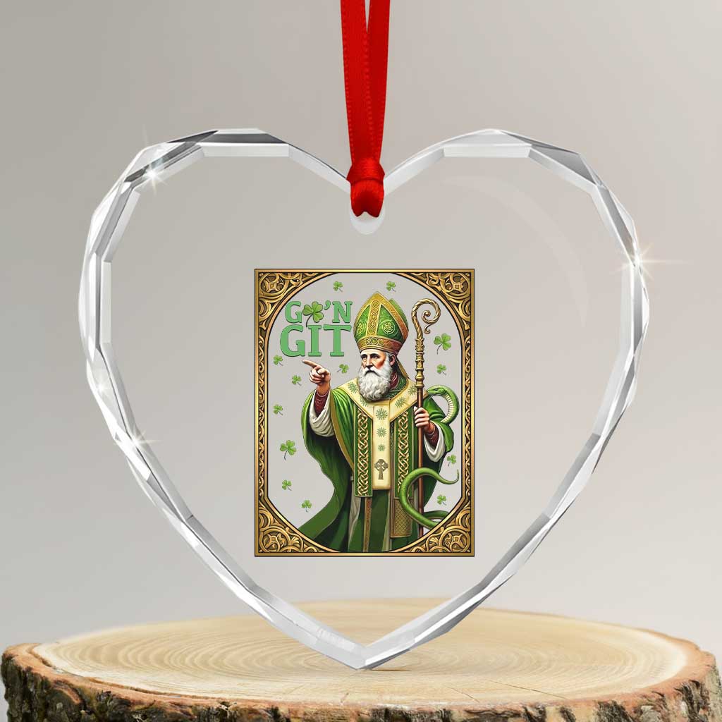 Saint Patrick Go'n Git Heart Crystal Glass Ornament Funny St Patricks Day Snake Legend TS12 Transparent Glass 3'' Heart Print Your Wear