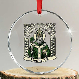 Saint Patrick Pray For Us Crystal Glass Ornament St Patricks Day Religious Gift TS12 Transparent Glass 3'' Circle Print Your Wear