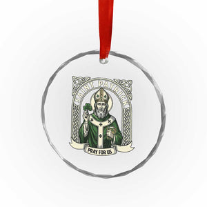 Saint Patrick Pray For Us Crystal Glass Ornament St Patricks Day Religious Gift TS12 Print Your Wear