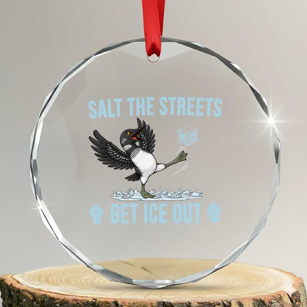 Salt The Streets Get Ice Out Crystal Glass Ornament Resist Minneapolis Political TS12 Transparent Glass 3'' Circle Print Your Wear
