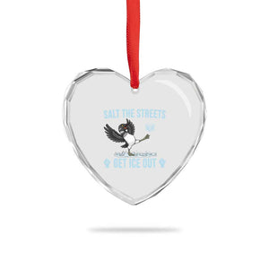 Salt The Streets Get Ice Out Heart Crystal Glass Ornament Resist Minneapolis Political TS12 Print Your Wear