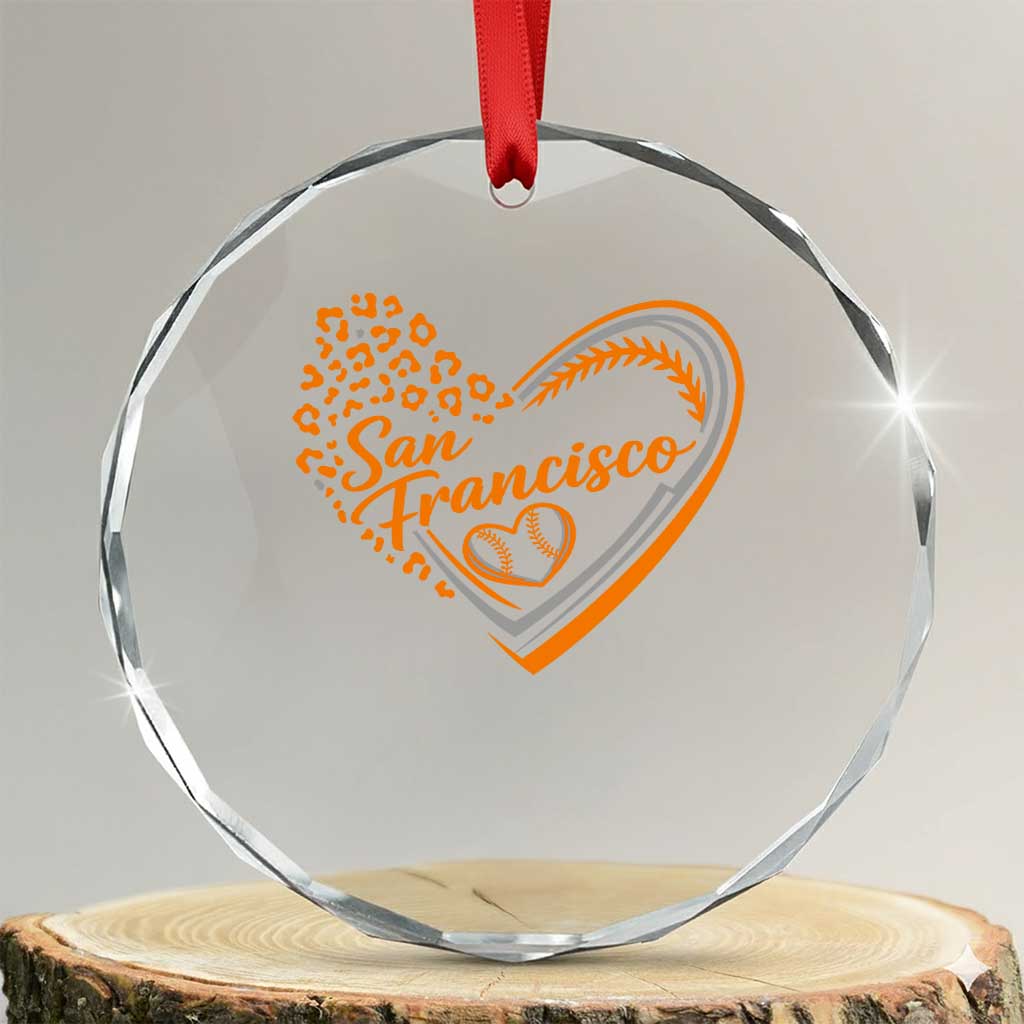 San Francisco Crystal Glass Ornament SF Leopard Heart US State Baseball Fan Team Spirit TS10 Transparent Glass 3'' Circle Print Your Wear