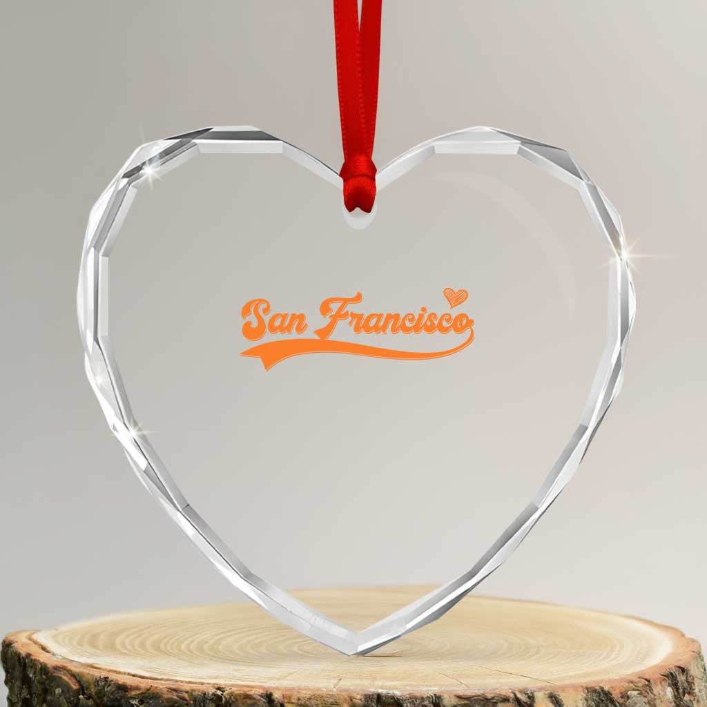 San Francisco Heart Crystal Glass Ornament SF Varsity California Script Vintage Sports Jersey Style TS10 Transparent Glass 3'' Heart Print Your Wear