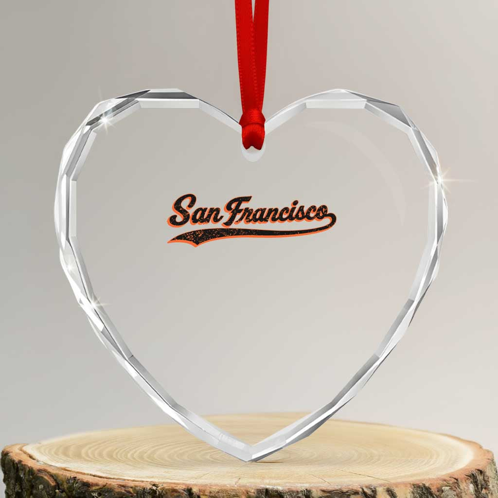 San Francisco Sports Script Retro Baseball Lovers Proud City Heart Crystal Glass Ornament TS11 Transparent Glass 3'' Heart Print Your Wear