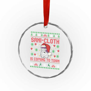 Sani-cloth Is Coming To Town Crystal Glass Ornament Funny Nurse Christmas TS14 Print Your Wear