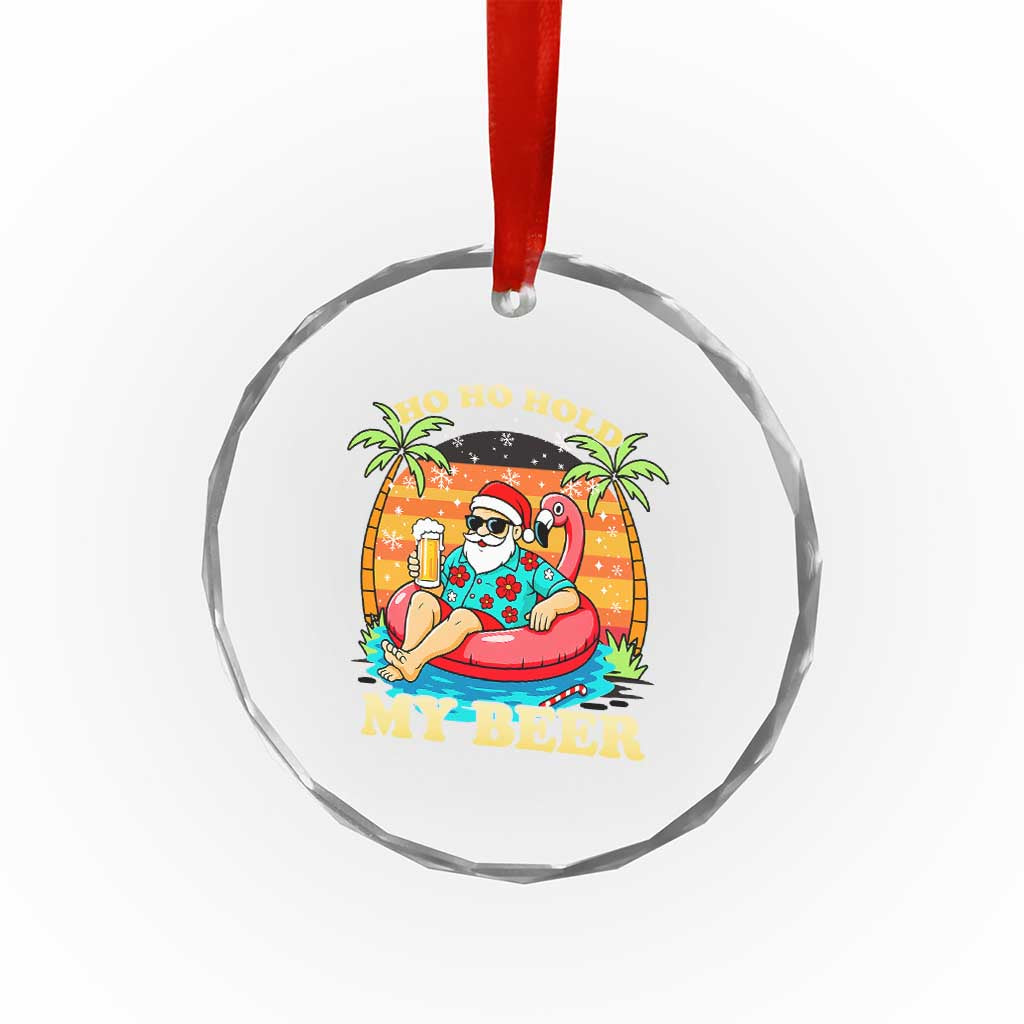 Santa Beer Christmas Crystal Glass Ornament Ho Ho Ho My Beer TS14 Print Your Wear