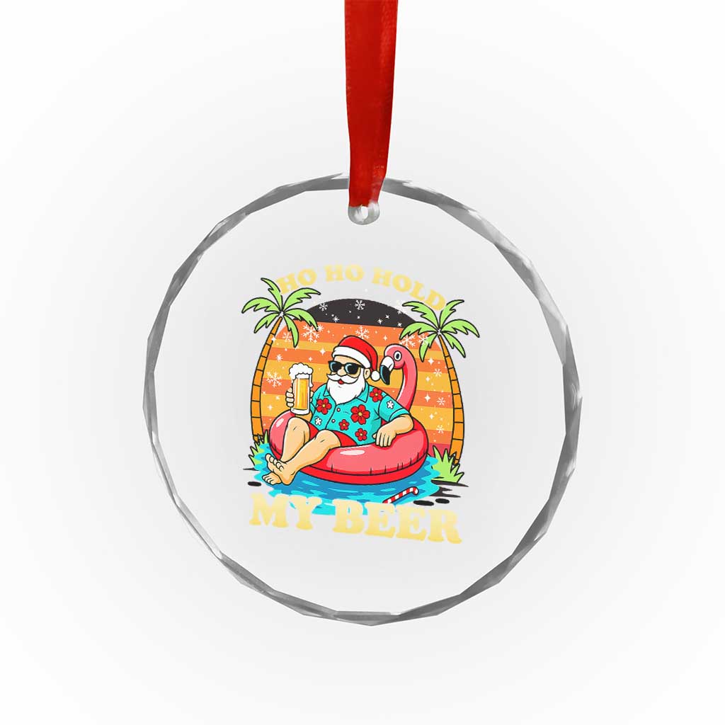Santa Beer Christmas Crystal Glass Ornament Ho Ho Ho My Beer TS14 Print Your Wear