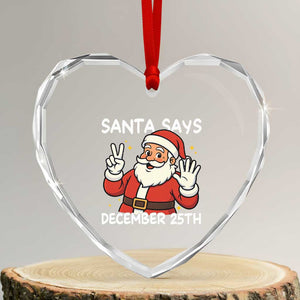 Santa Christmas December 25 Heart Crystal Glass Ornament TS14 Transparent Glass 3'' Heart Print Your Wear