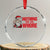 Santa Christmas Meme Crystal Glass Ornament Nothing For You Whore TS14 Transparent Glass 3'' Circle Print Your Wear