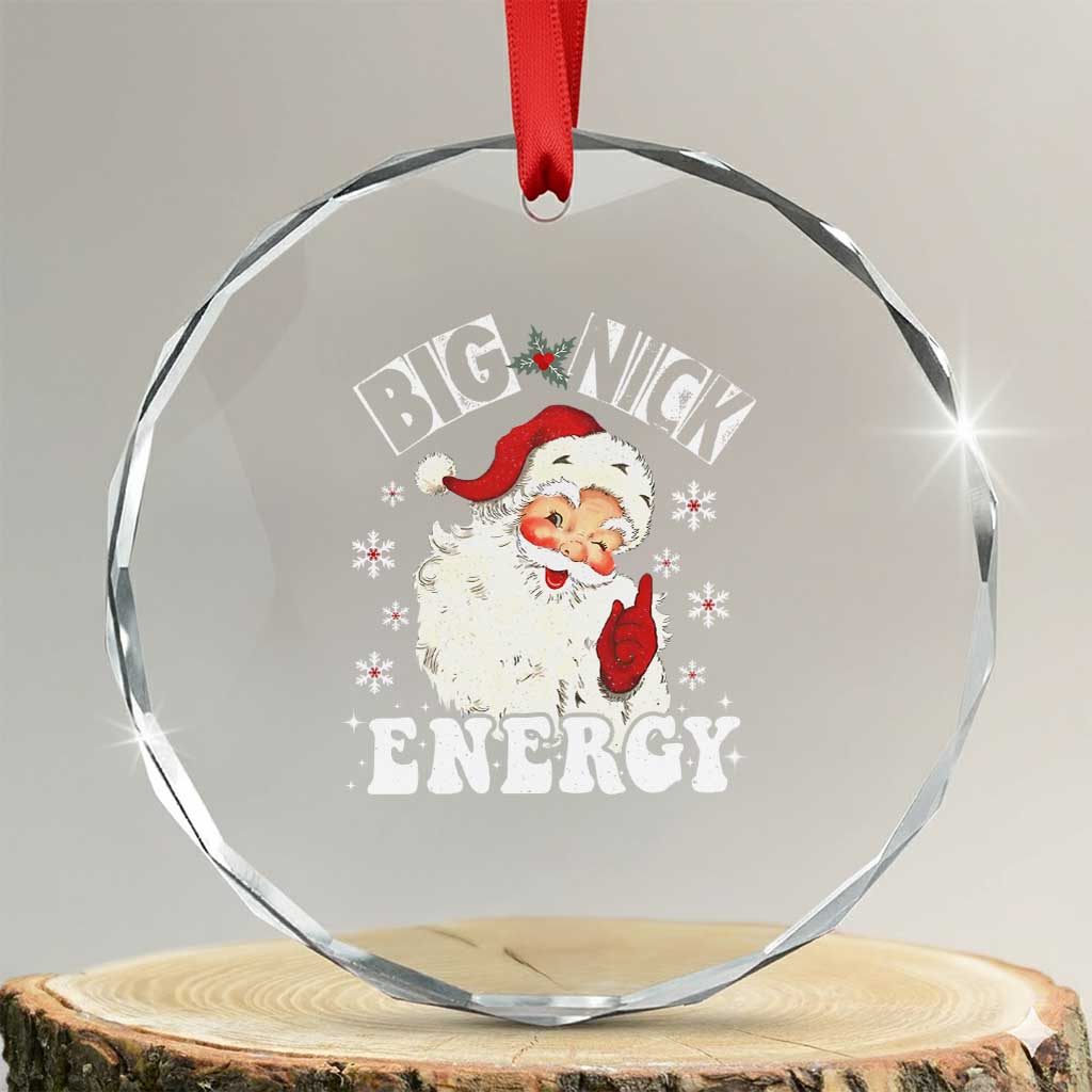 Santa Crystal Glass Ornament Big Nick Energy TS10 Transparent Glass 3'' Circle Print Your Wear