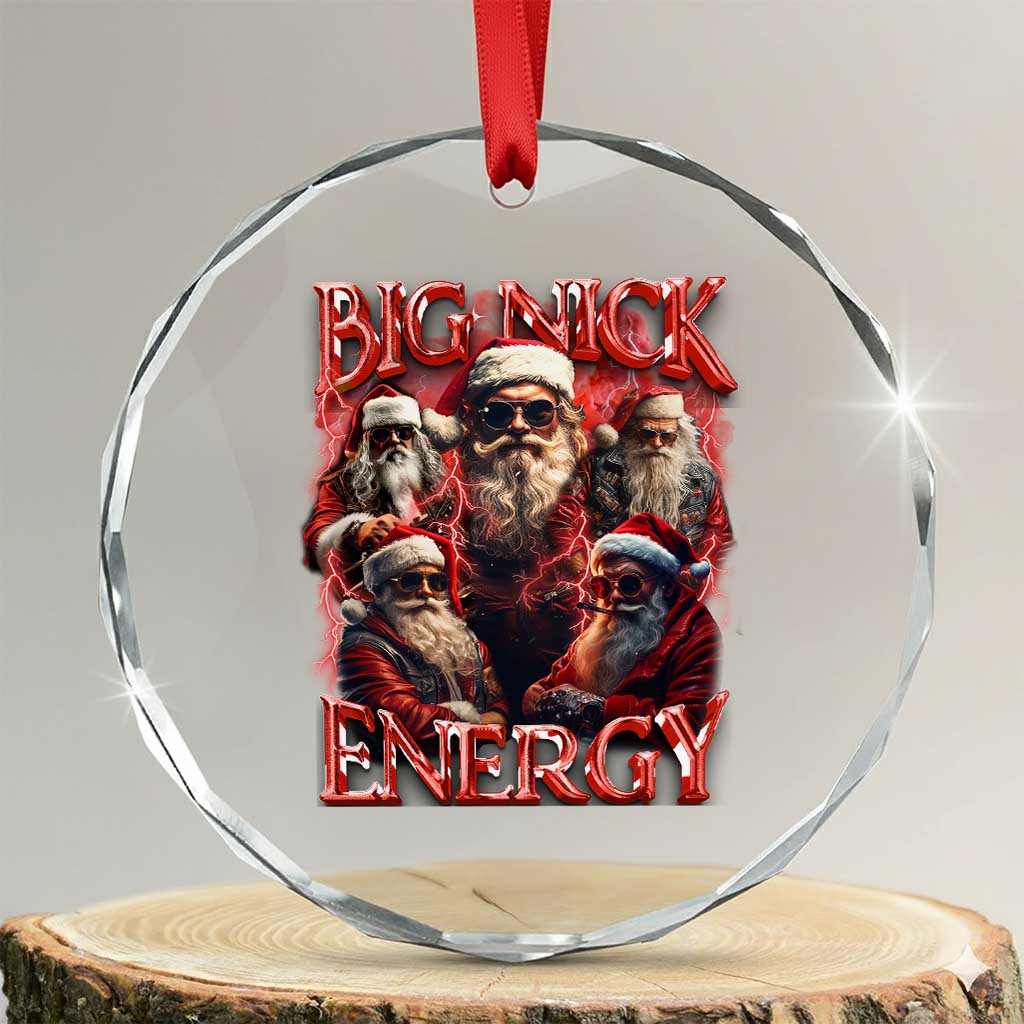Santa Crystal Glass Ornament Big Nick Energy Bootleg Rap Tee TS10 Transparent Glass 3'' Circle Print Your Wear