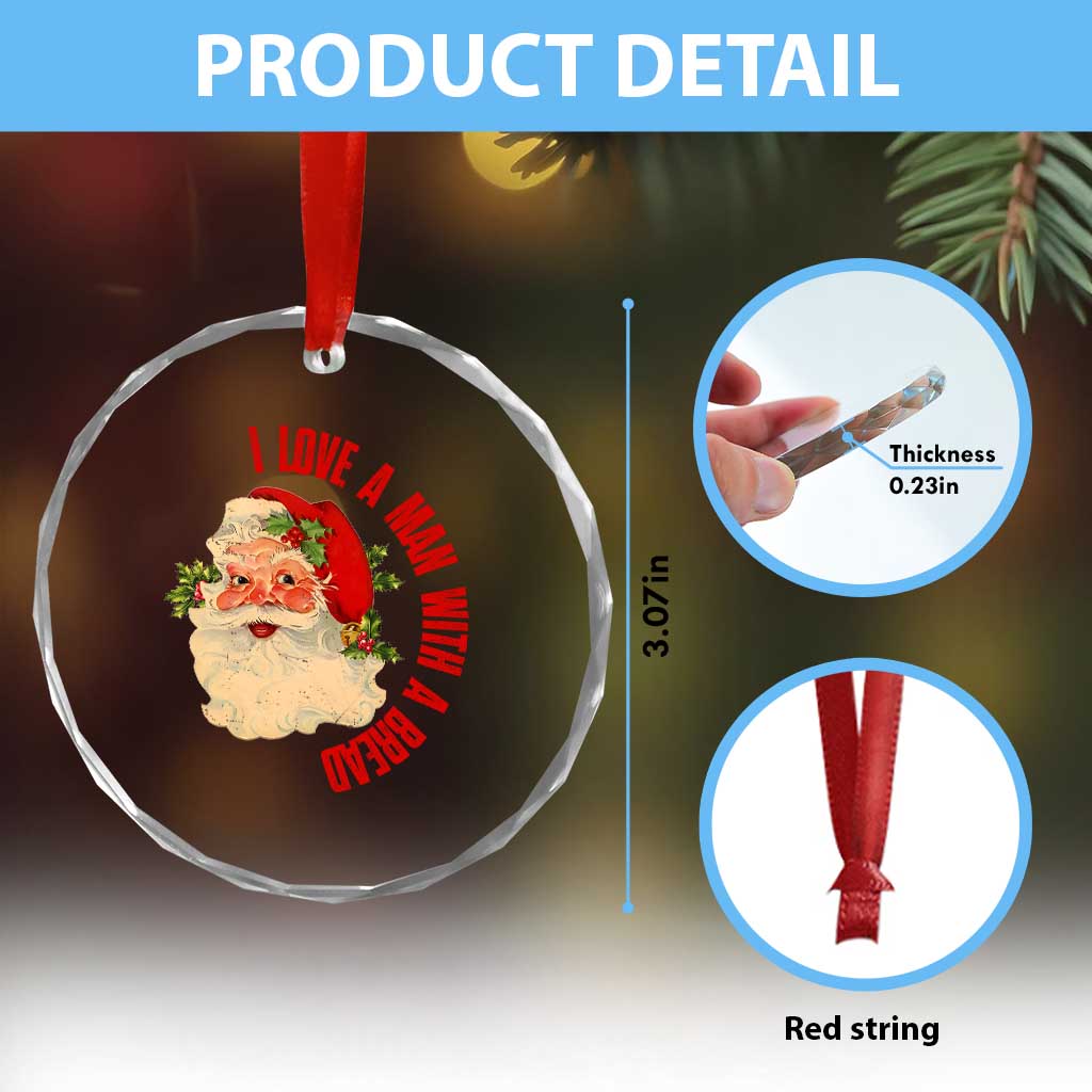 Santa Crystal Glass Ornament Fun Retro I Love A Man With A Beard TS10 Print Your Wear