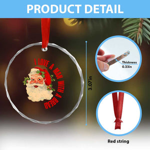 Santa Crystal Glass Ornament Fun Retro I Love A Man With A Beard TS10 Print Your Wear