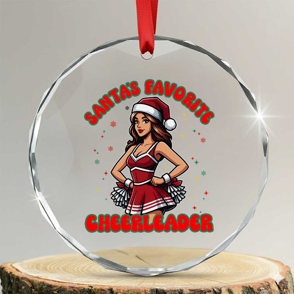 Santa Favorite Cheerleader Crystal Glass Ornament Funny Christmas Cheer Gift TS12 Transparent Glass 3'' Circle Print Your Wear