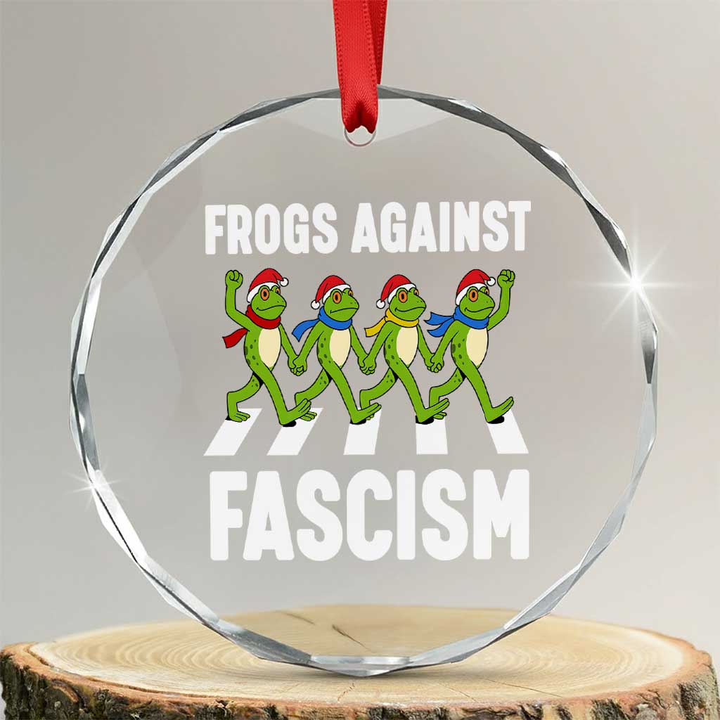 Santa Frog Against Fascism Crystal Glass Ornament Christmas Holiday Frogs Band Resistance Protest TS02 Transparent Glass 3'' Circle Print Your Wear