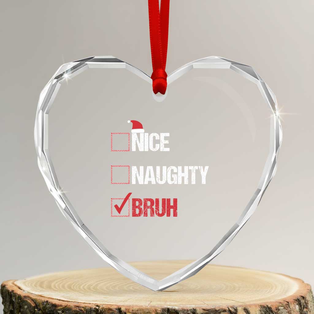 Santa Heart Crystal Glass Ornament Nice Naughty Bruh Xmas List TS10 Transparent Glass 3'' Heart Print Your Wear