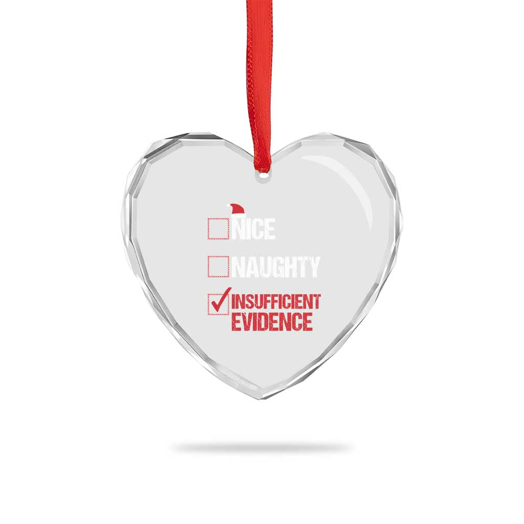 Santa Heart Crystal Glass Ornament Nice Naughty Insufficient Evidence Xmas List TS10 Print Your Wear
