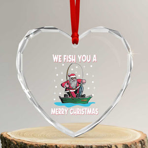 Santa Xmas Boat Fishing Heart Crystal Glass Ornament We Fish You A Merry Xmas Fisherman TS02 Transparent Glass 3'' Heart Print Your Wear