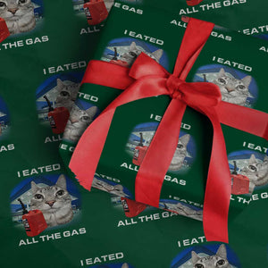 Sarcastic Cat Meme Wrapping Paper Roll Funny Retro I Eated All The Gas Gen Z Humor TS10 Green Print Your Wear