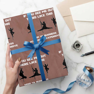 Sarcastic Husband Wrapping Paper Roll Mind Your Business My Wife Is Expensive TS10 Mocha Print Your Wear