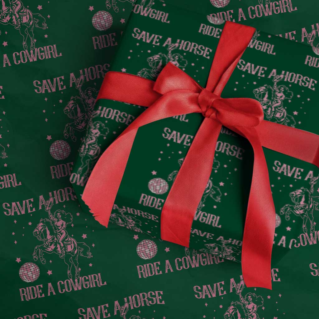 Save A Horse Ride A Cowgirl Wrapping Paper Roll Subtle Lesbian Cowgirl Western LGBTQ Pride Month TS10 Green Print Your Wear