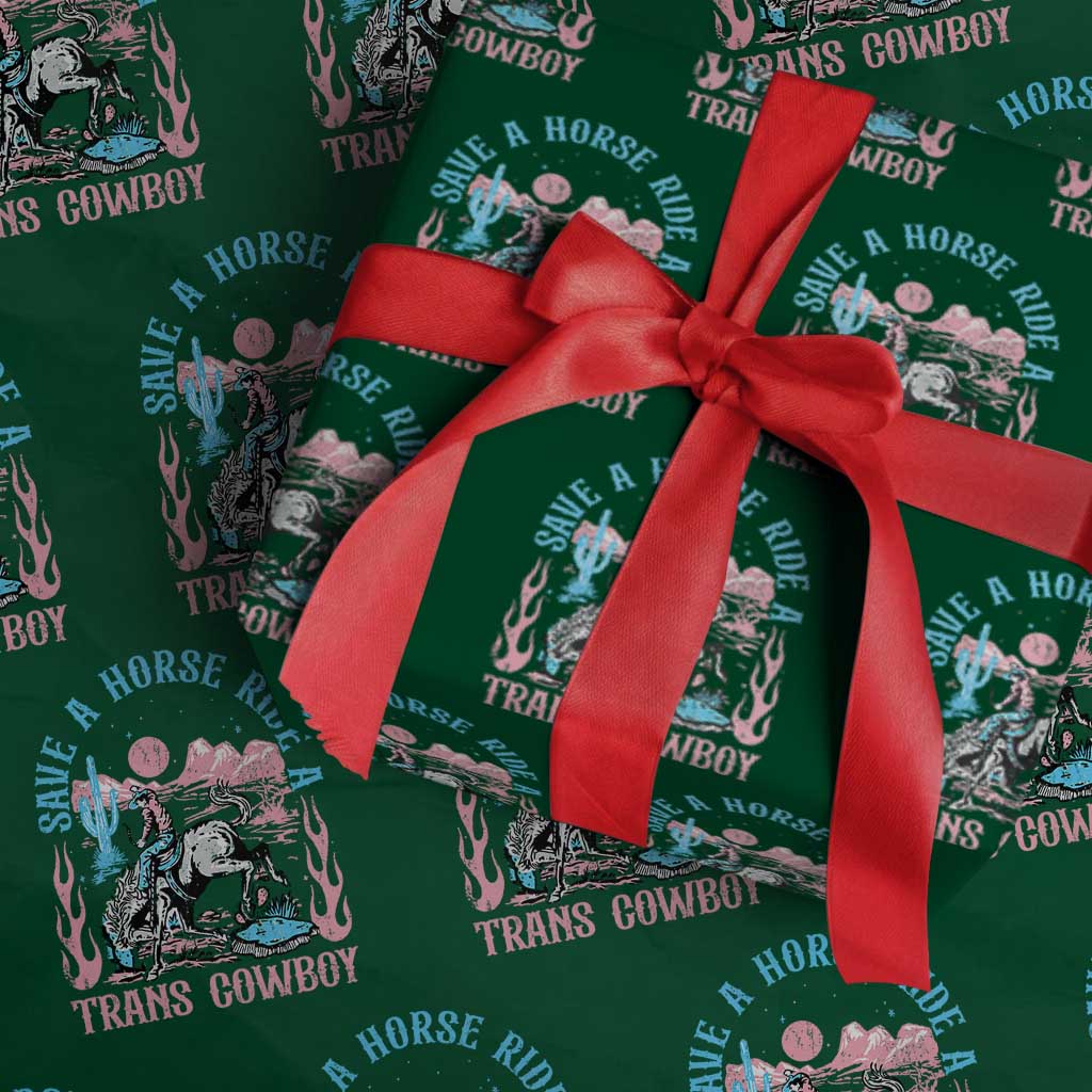 Save A Horse Ride A Trans Cowboy Wrapping Paper Roll Transgender Trans Pride LGBTQ TS10 Green Print Your Wear