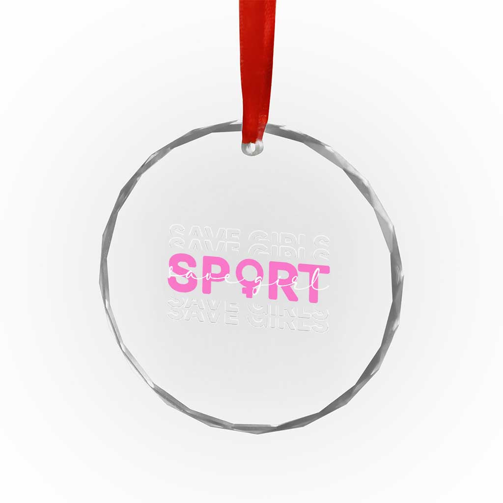 Save Girls Sports Crystal Glass Ornament Feminist Body Positivity Inclusive Equality TS10 Print Your Wear