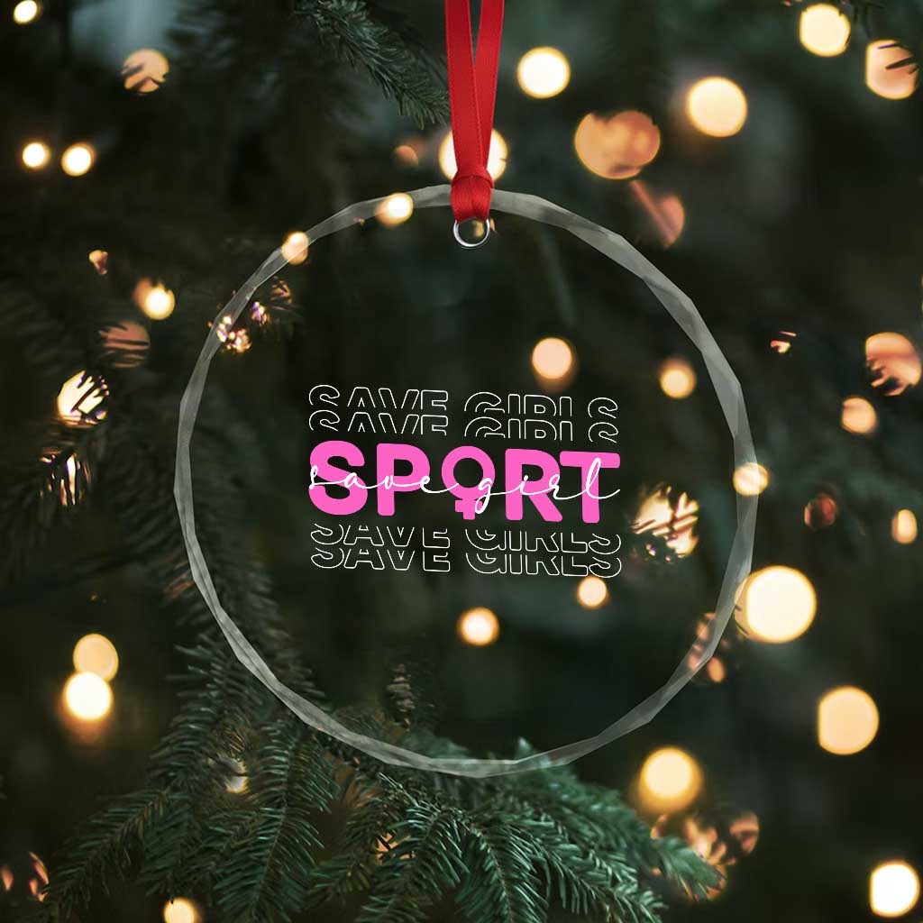 Save Girls Sports Crystal Glass Ornament Feminist Body Positivity Inclusive Equality TS10 Print Your Wear