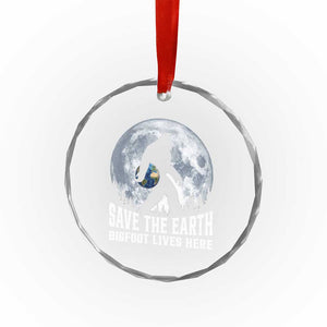 Save Our Planet Nature Lover Crystal Glass Ornament Bigfoot Lives Here TS12 Print Your Wear