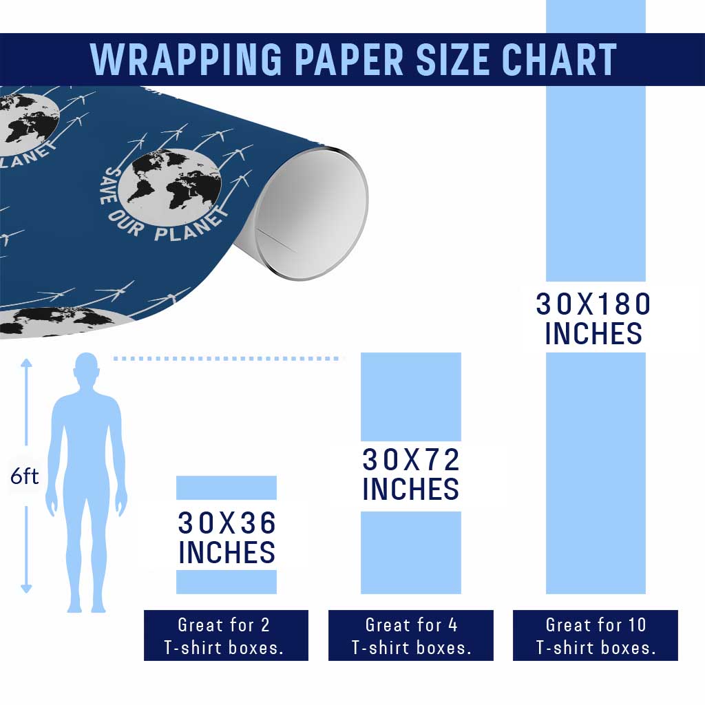 Save Our Planet Wrapping Paper Roll Wind Power Electricity Earth Day 2025 TS02 Print Your Wear