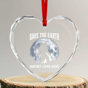 Save The Earth Bigfoot Lives Here Heart Crystal Glass Ornament Earth Day Nature Lover TS12 Transparent Glass 3'' Heart Print Your Wear
