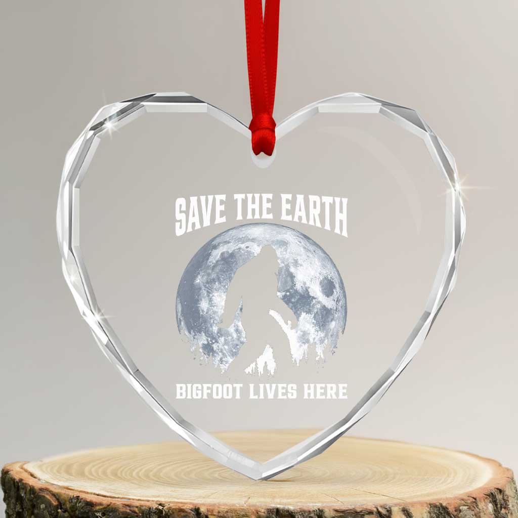 Save The Earth Bigfoot Lives Here Heart Crystal Glass Ornament Earth Day Nature Lover TS12 Transparent Glass 3'' Heart Print Your Wear