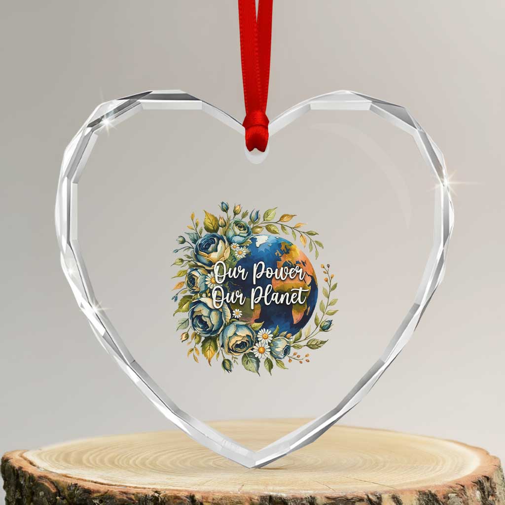 Save The Planet Earth Day Heart Crystal Glass Ornament Our Power Our Planet TS12 Transparent Glass 3'' Heart Print Your Wear