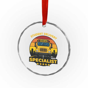 School Bus Driver Crystal Glass Ornament Student Delivery Specialist TS14 Print Your Wear