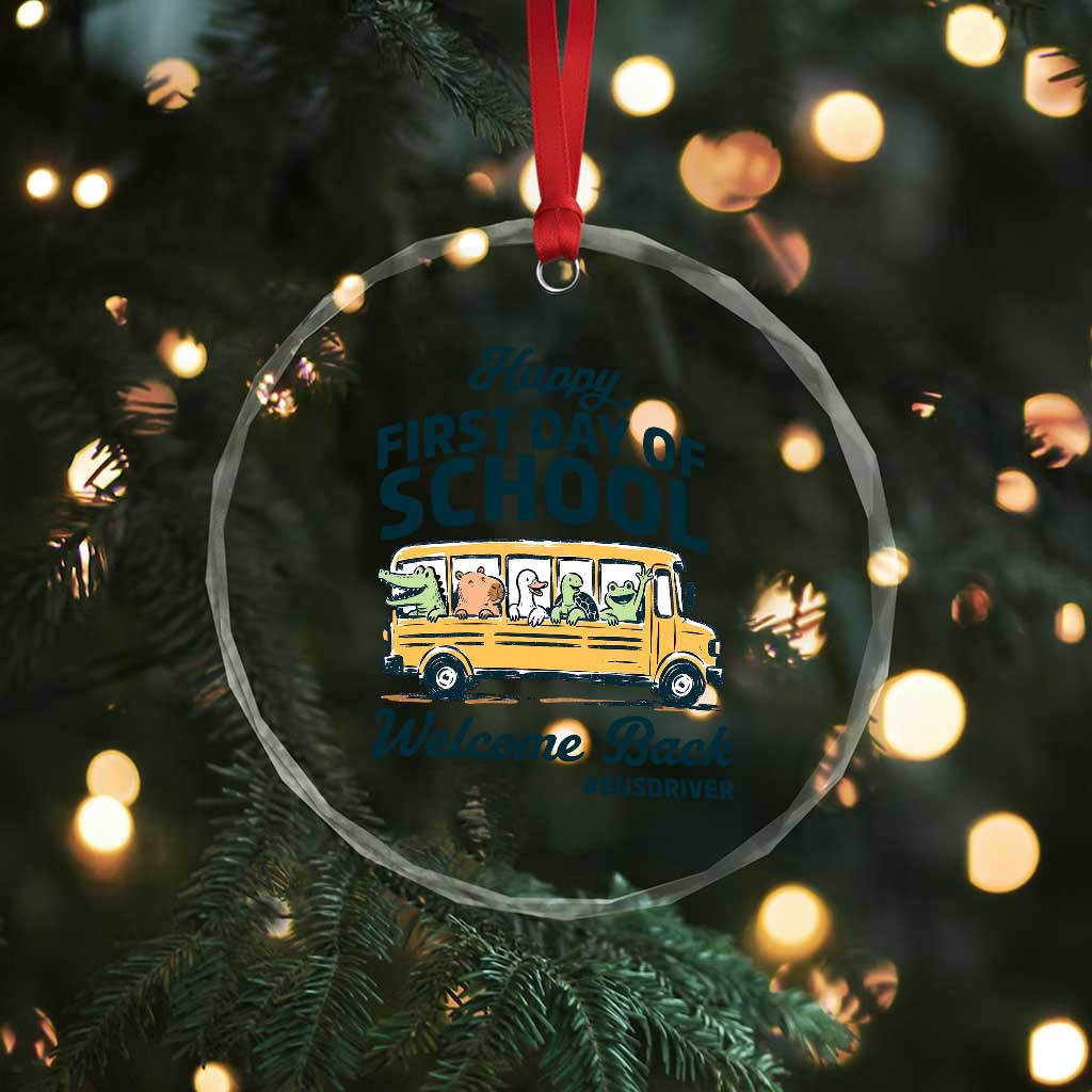 School Bus Driver Gift Crystal Glass Ornament Happy First Day Of School