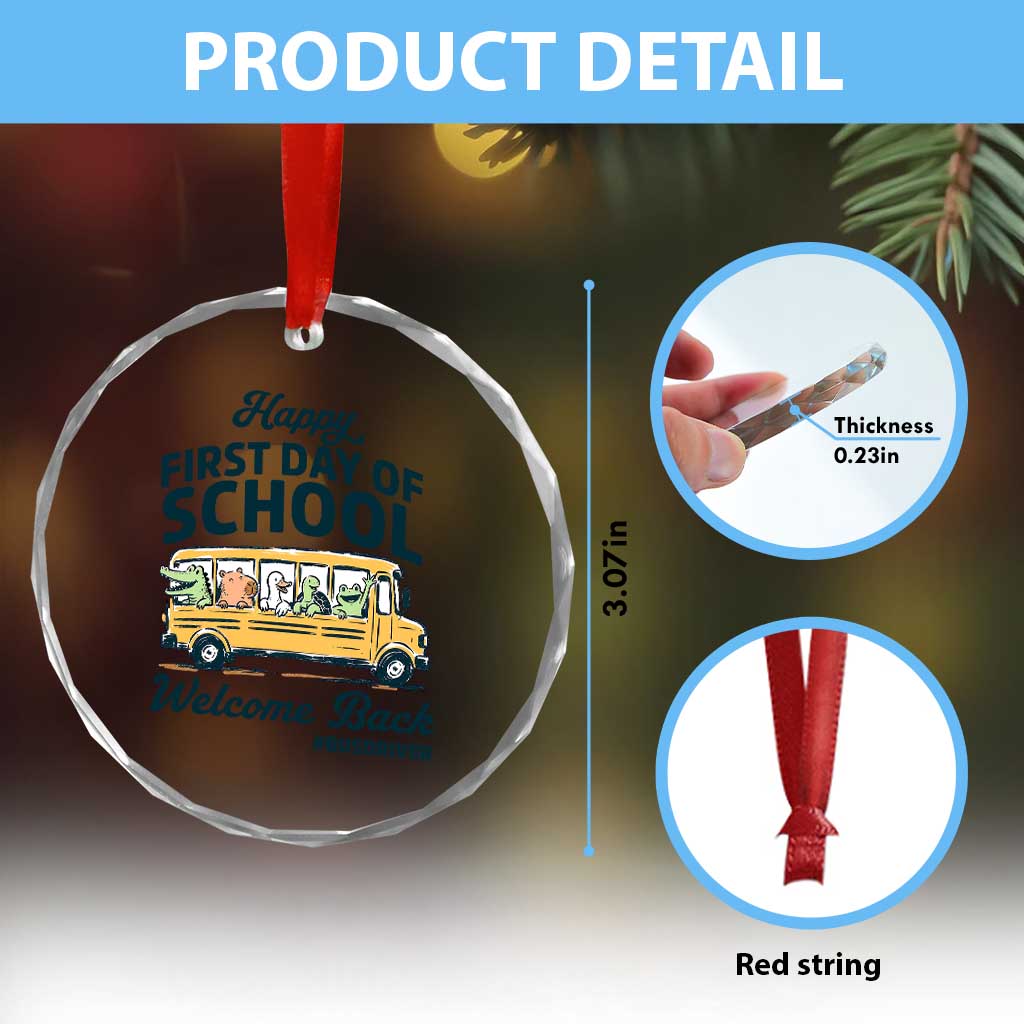 School Bus Driver Gift Crystal Glass Ornament Happy First Day Of School