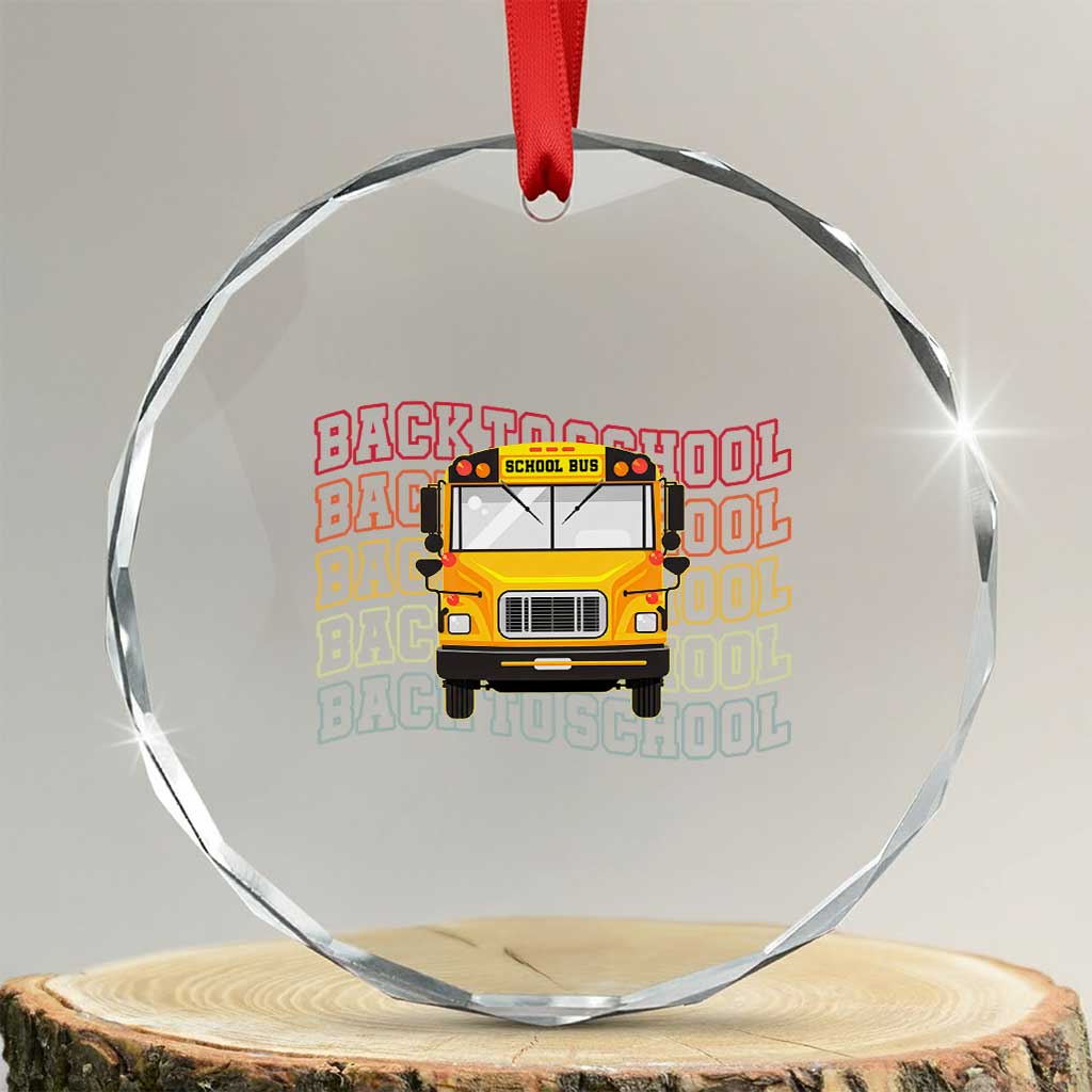 School Bus Driver Life Back to School Teacher Kids Crystal Glass Ornament TS14 Transparent Glass 3'' Circle Print Your Wear