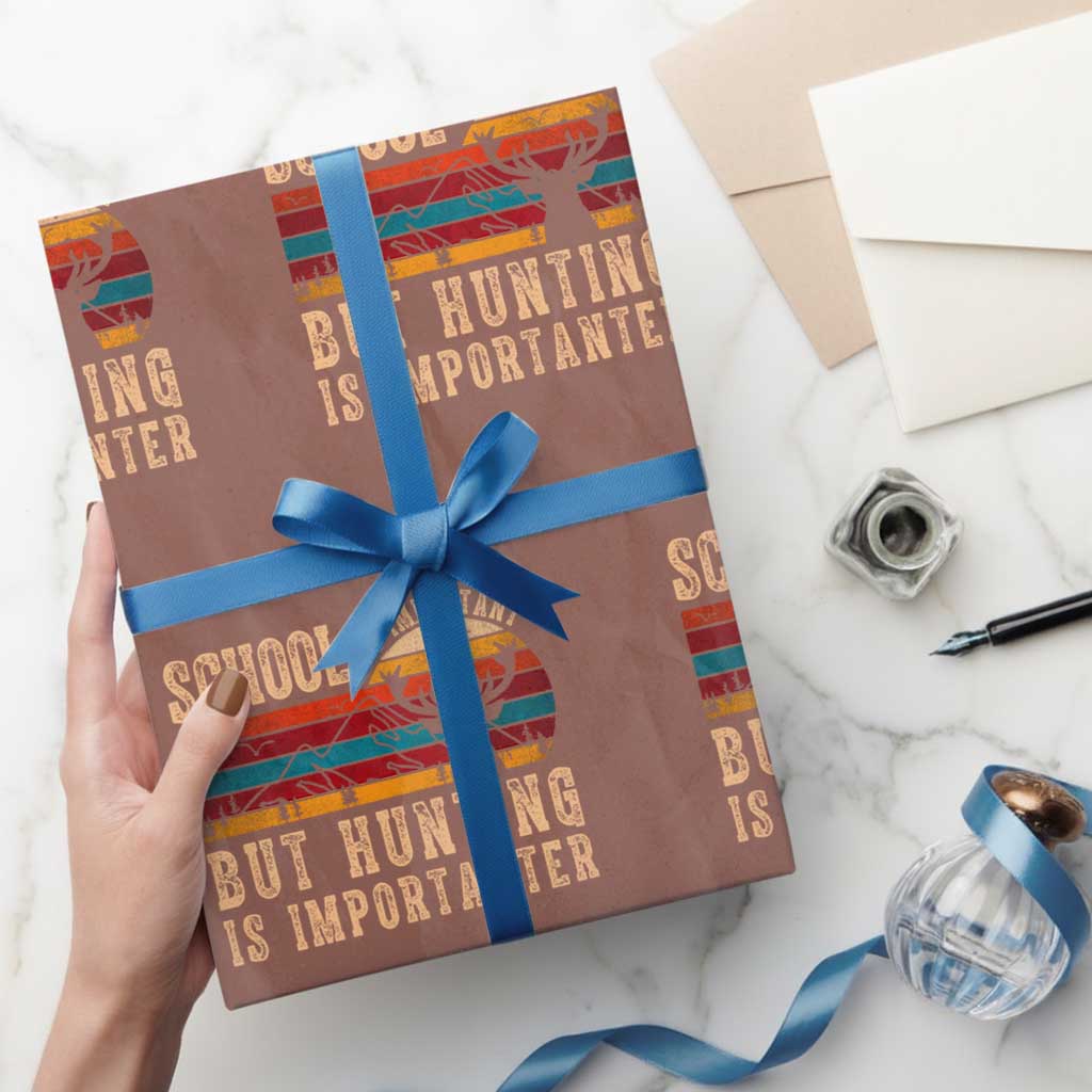 School Is Important But Hunting Is Importanter Wrapping Paper Roll Retro Deer Hunting Boy TS10 Mocha Print Your Wear