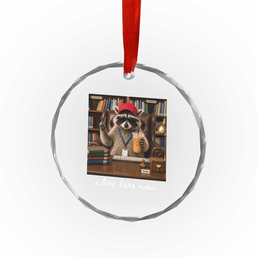 School Librarian Crystal Glass Ornament I Live Here Now Back to School TS14 Print Your Wear