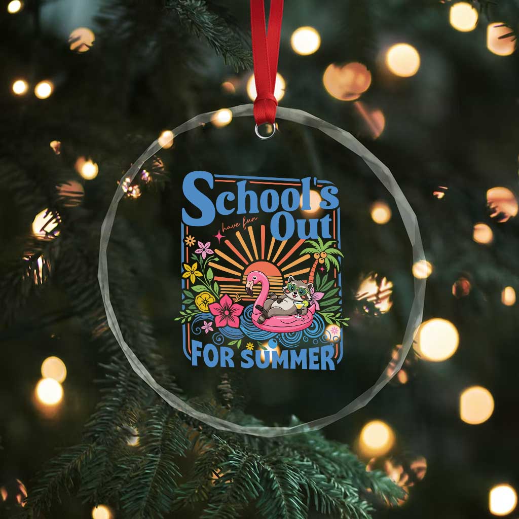 School's Out For Summer Crystal Glass Ornament Funny Raccoon Last Day of School Teacher TS14 Print Your Wear