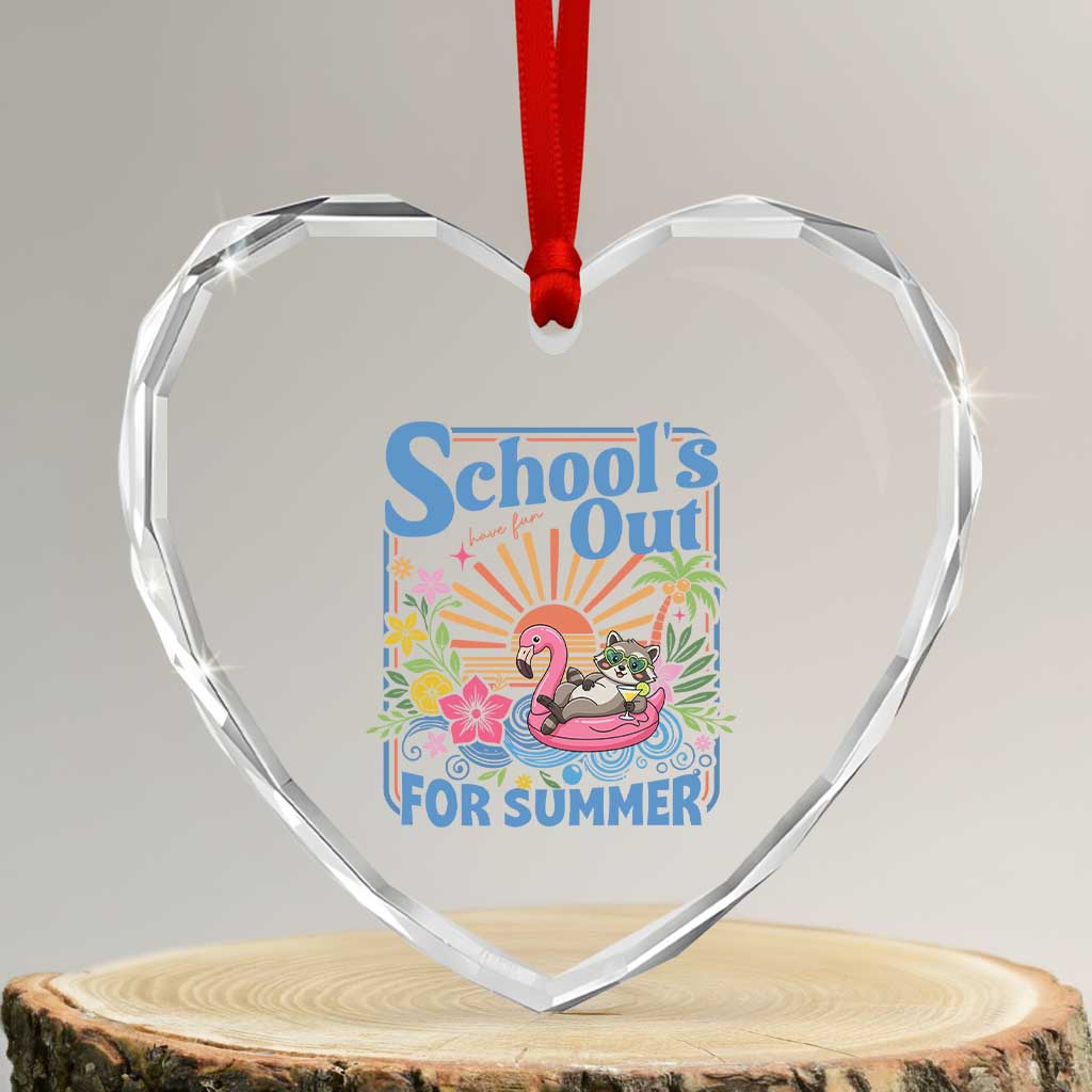 School's Out For Summer Heart Crystal Glass Ornament Funny Raccoon Last Day of School Teacher TS14 Transparent Glass 3'' Heart Print Your Wear