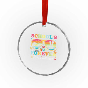 School's Out Forever Retired Teacher 2025 Crystal Glass Ornament Groovy Retirement TS10 Print Your Wear