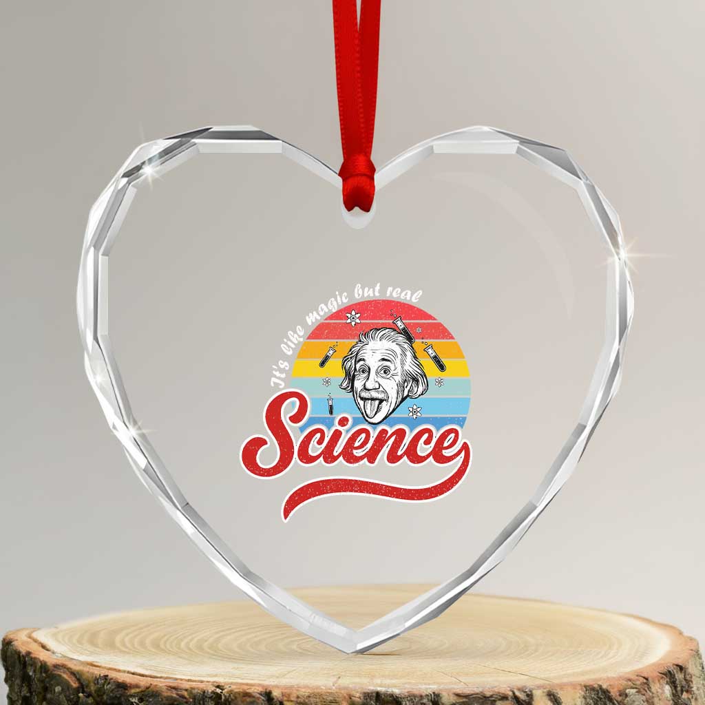 Science It Is Like Magic But Real Heart Crystal Glass Ornament Funny Science Teacher TS14 Transparent Glass 3'' Heart Print Your Wear
