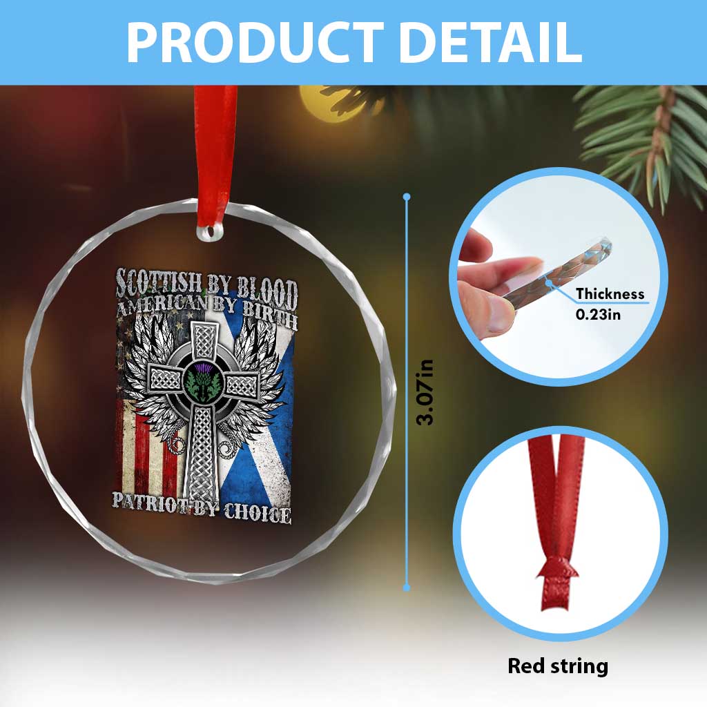 Scottish American Crystal Glass Ornament Scottish By Blood American By Birth Patriot By Choice TS11 Print Your Wear