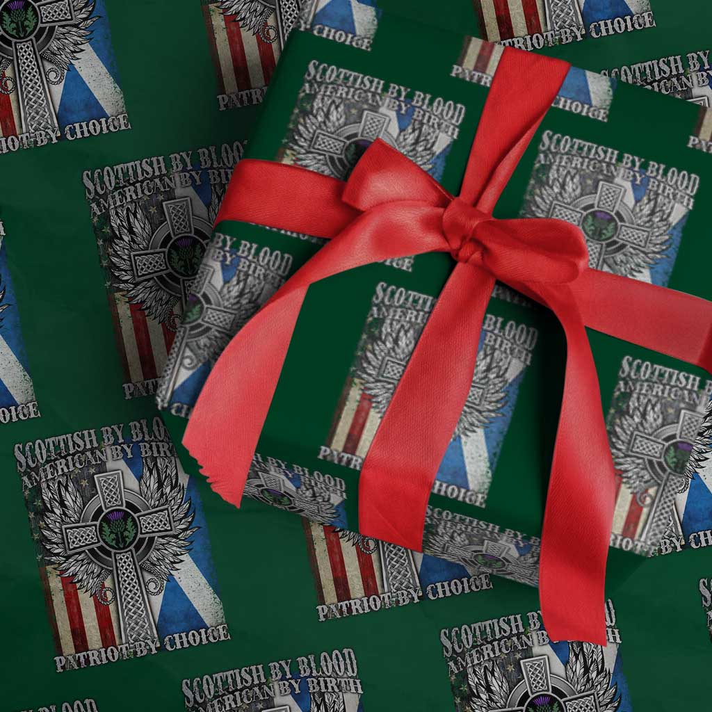Scottish American Wrapping Paper Roll Scottish By Blood American By Birth Patriot By Choice TS11 Green Print Your Wear